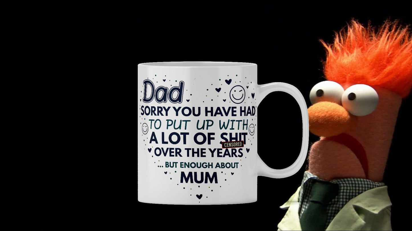 Funny Dad Mug: Novelty Rude Coffee Mug, Offensive Gift