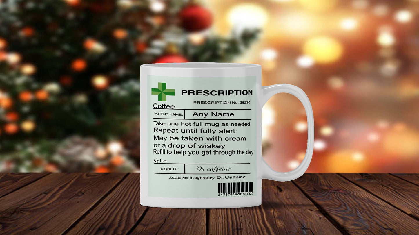 Personalized Prescription Coffee Mug: Funny Gift for Tea Lover