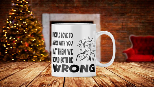 Sarcastic Coffee Mug: Funny Quote Gift