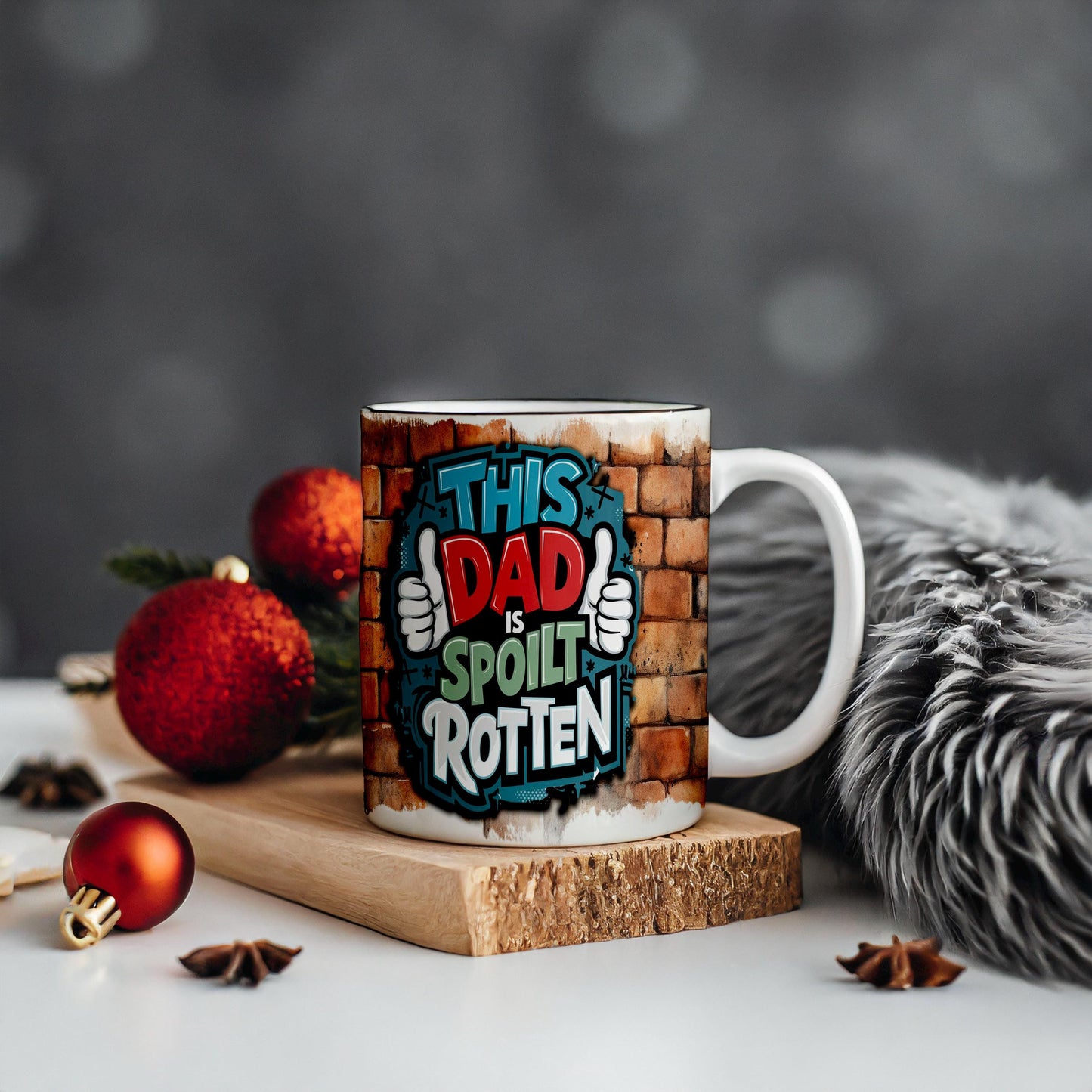 This Dad's Spoilt Rotten: A Hilarious Mug for the World's Best Dad 11oz mug great christmas gift for dad him  husband