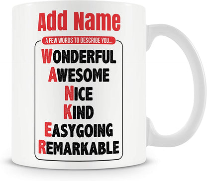 Novelty Funny Gift Mug for Work Colleagues - W*nker