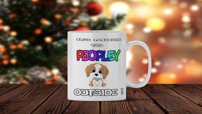 It's Much Too Peopley Mug: Funny Introvert Gift