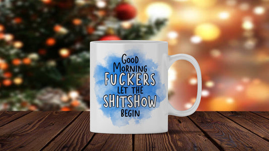 Good Morning Shitshow Mug
