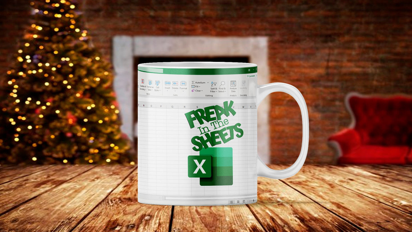 Freak In the Sheets Excel Mug: Funny Accountant Gift
