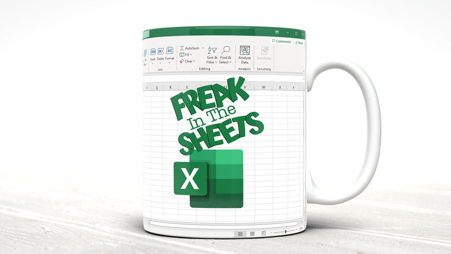 Freak in the Sheets Mug: Funny Excel Lover Gift
