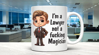 Funny Lawyer Mug: I'm Not a Magician, Office Gift (11 oz)