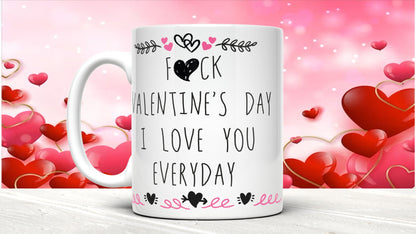 Rude Valentine's Day Mug: Funny Gift for Your Love