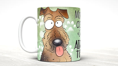 Morning Coffee With My Airedale Terrier Cute Cartoon Doggy Mug Perfect Gift For Him Her Mum Dad Nan