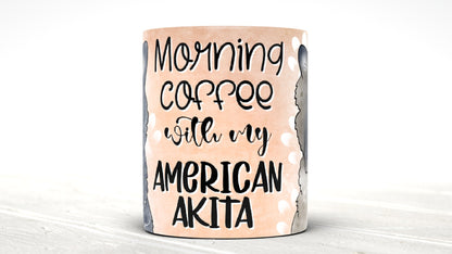 Morning Coffee With My American Akita Cute Cartoon Doggy Mug Perfect Gift For Him Her Mum Dad Nan