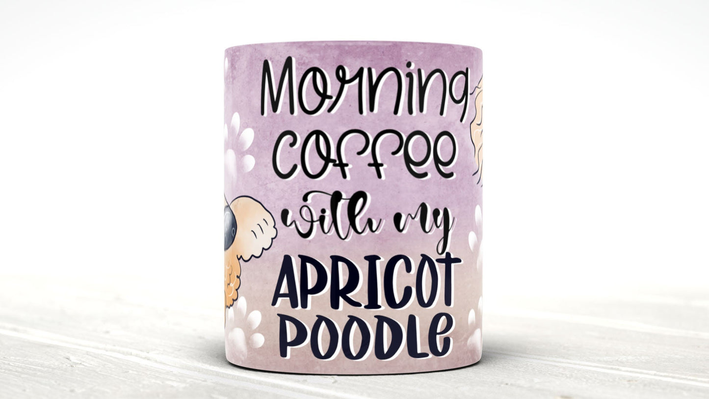 Morning Coffee With My Apricot Poodle Cute Cartoon Doggy Mug Perfect Gift For Him Her Mum Dad Nan