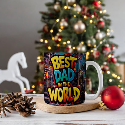 World's Best Dad: The Perfect Mug for the World's Best Dad they're brighten up your day gift for him / her
