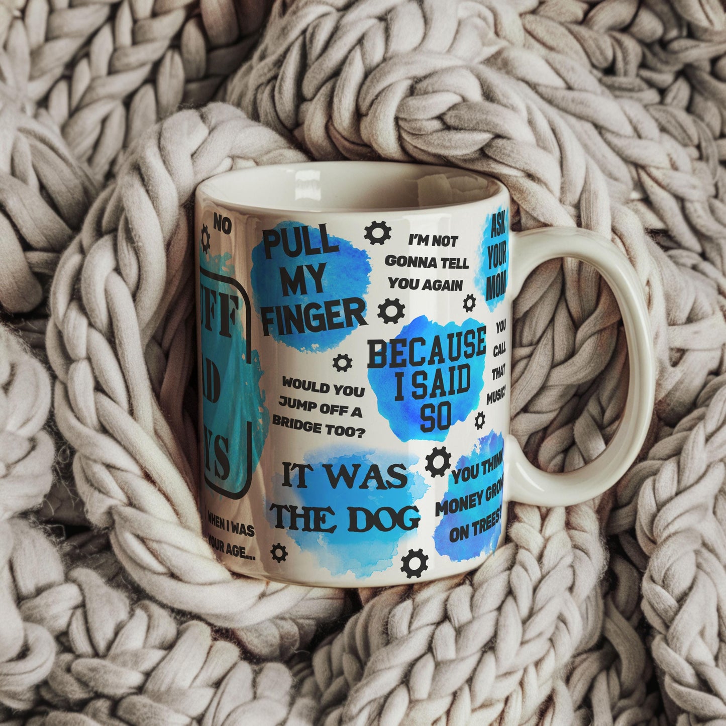 Stuff Dad Says Mug: Sarcastic Coffee Mug Gift
